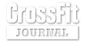 CrossFit Journal: The Performance-Based Lifestyle Resource